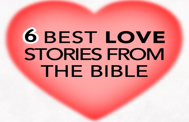 6 Love Stories in the bible